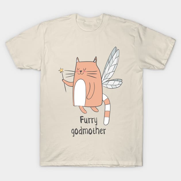 Furry Godmother- Funny Cat Lover Gift T-Shirt by Dreamy Panda Designs